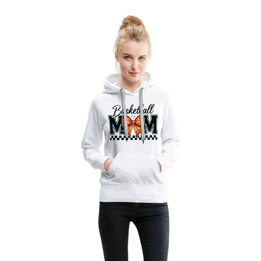 Basketball Mom Women’s Premium Hoodie