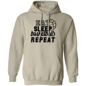 Eat Sleep Basketball ...Pullover Hoodie