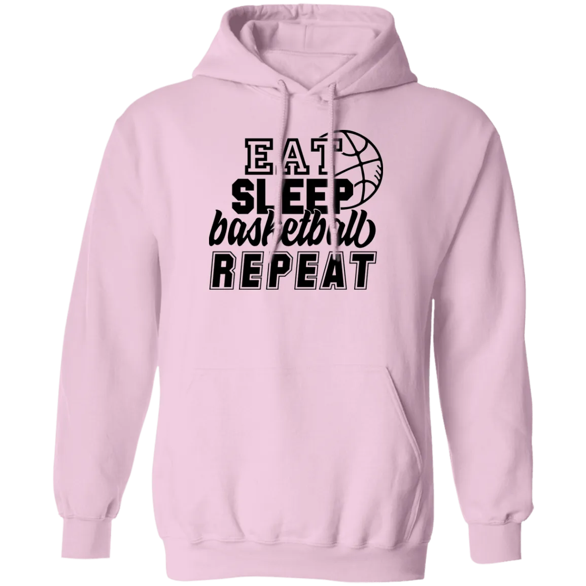 Eat Sleep Basketball ...Pullover Hoodie